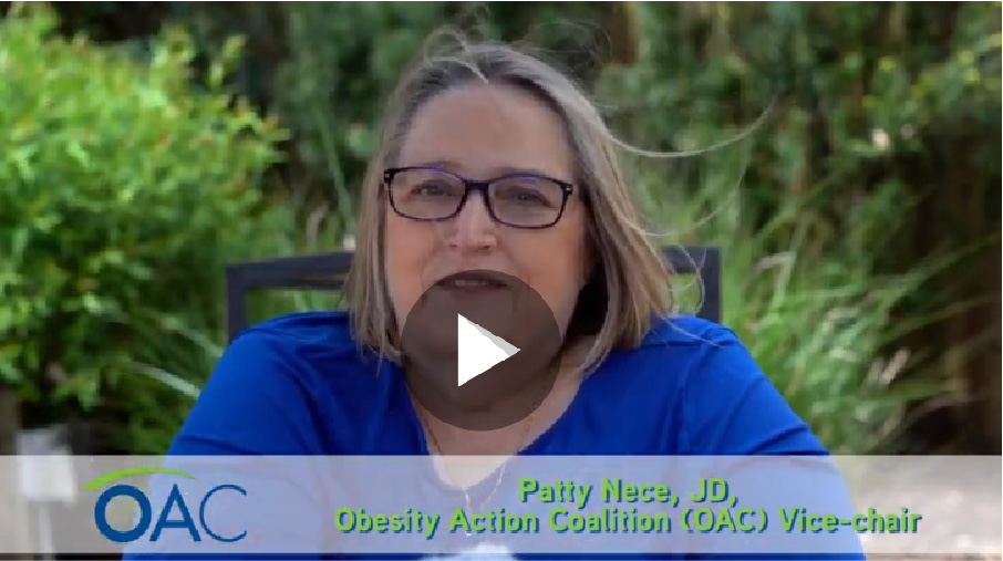 OAC's Vice-Chair, Patty Nece, JD, encourages patients not to avoid seeking care because of weight bias if they are experiencing symptoms of Covid-19.