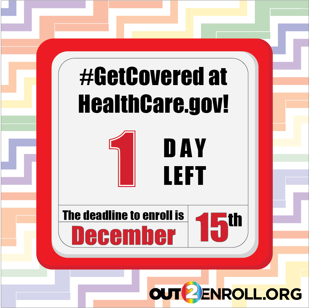 One day left to enroll for health insuance!