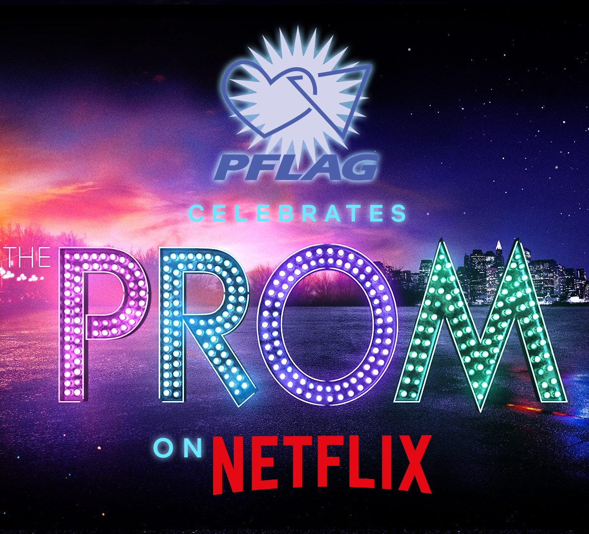 PFLAG Celebrates THE PROM on Netflix