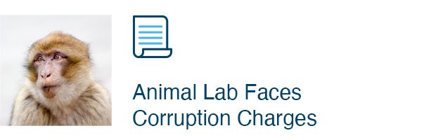 Animal Lab Faces Corruption Charges