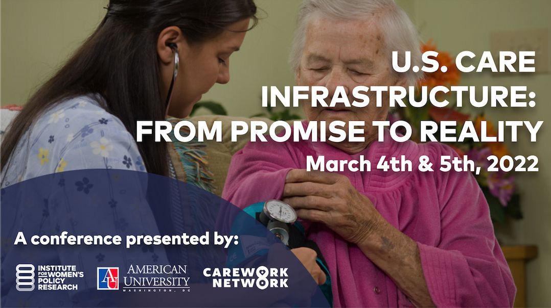 The US Care Infrastructure:From Promise to Reality