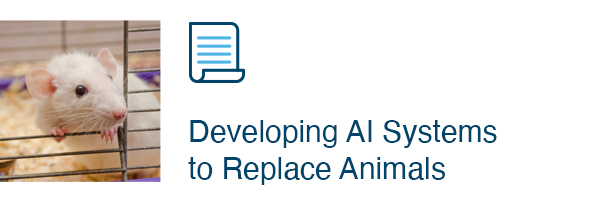  Developing AI Systems to Replace Animals