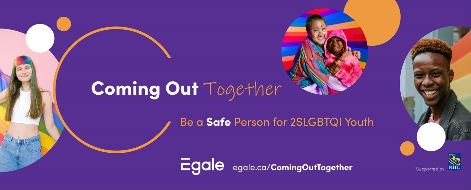 Purple poster with diverse youth on a poster with one wearing rainbow clothing, one in front of a rainbow background and one holding a rainbow a flag. Text: Coming out together. Be a safer person for 2SLGBTQI youth.