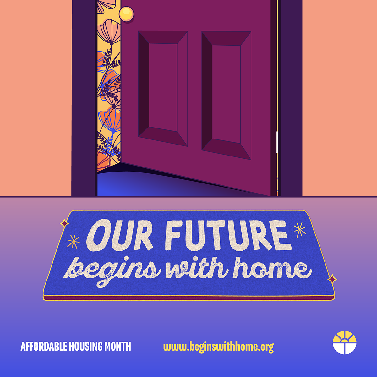 Affordable housing month door with doormat that says our future begins with home