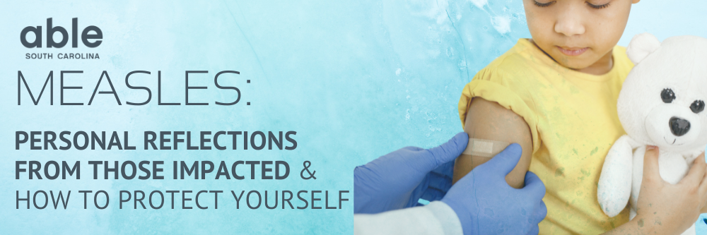 'Measles: Personal reflections from those impacted & how to protect yourself' with a photo of a young boy getting a bandaid after a shot while holding a stuffed teddy.