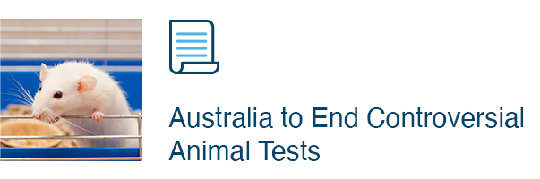 Australia to End Controversial Animal Tests