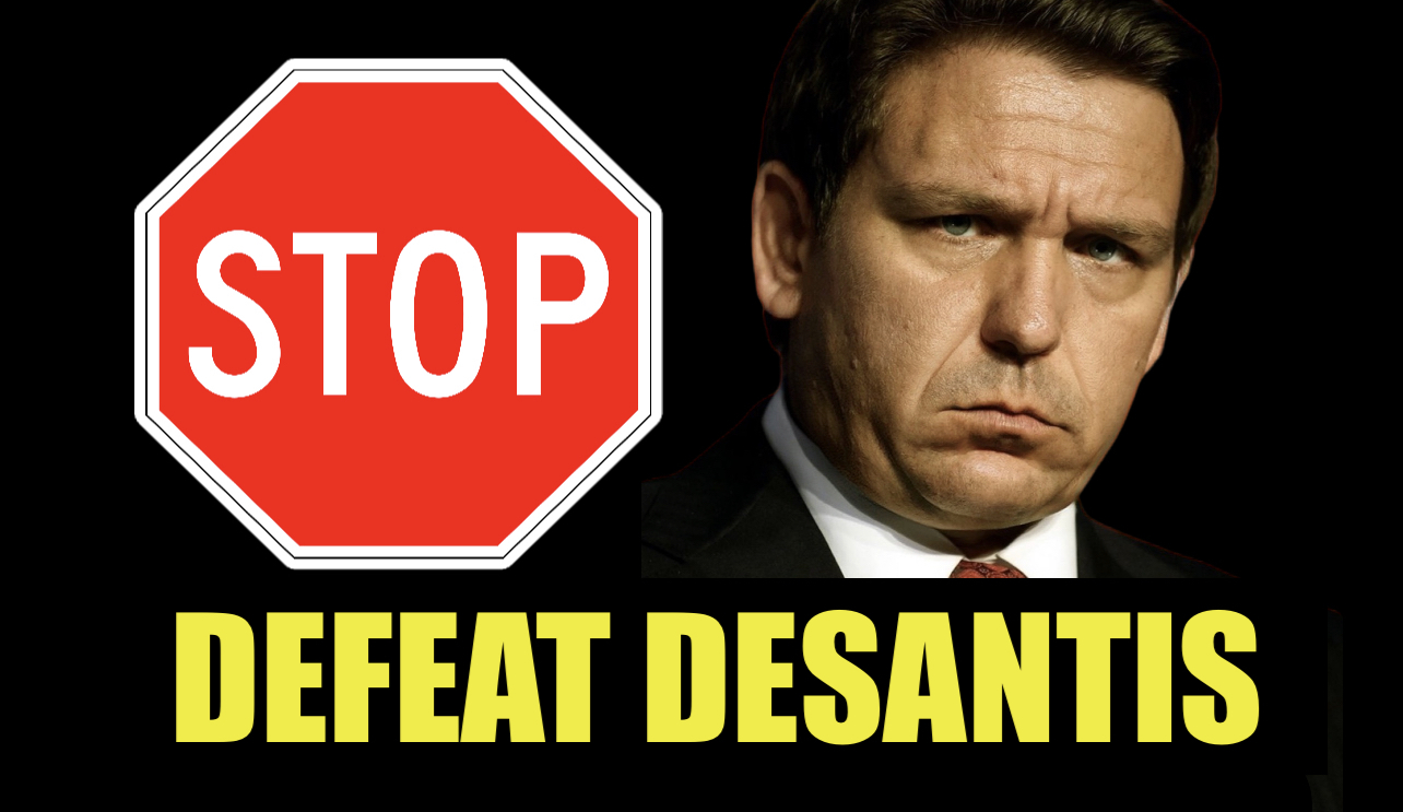 Defeat DeSantis