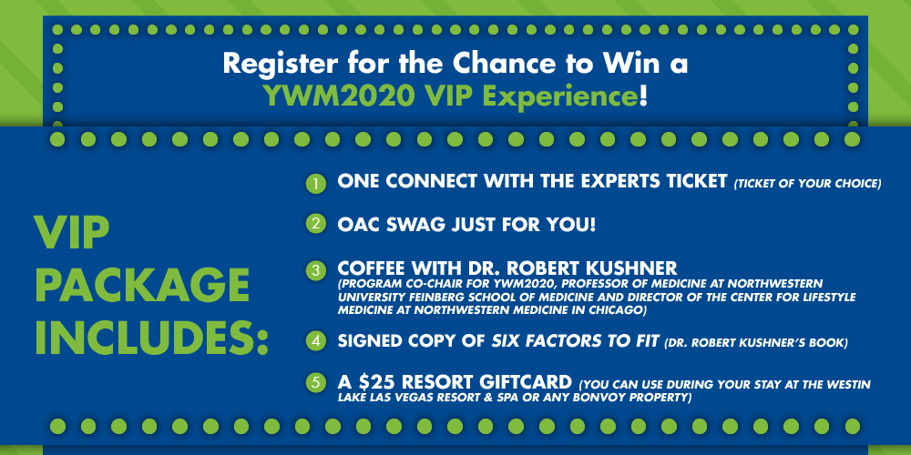 Register early for YWM2020 and get a chance to win a VIP experience!