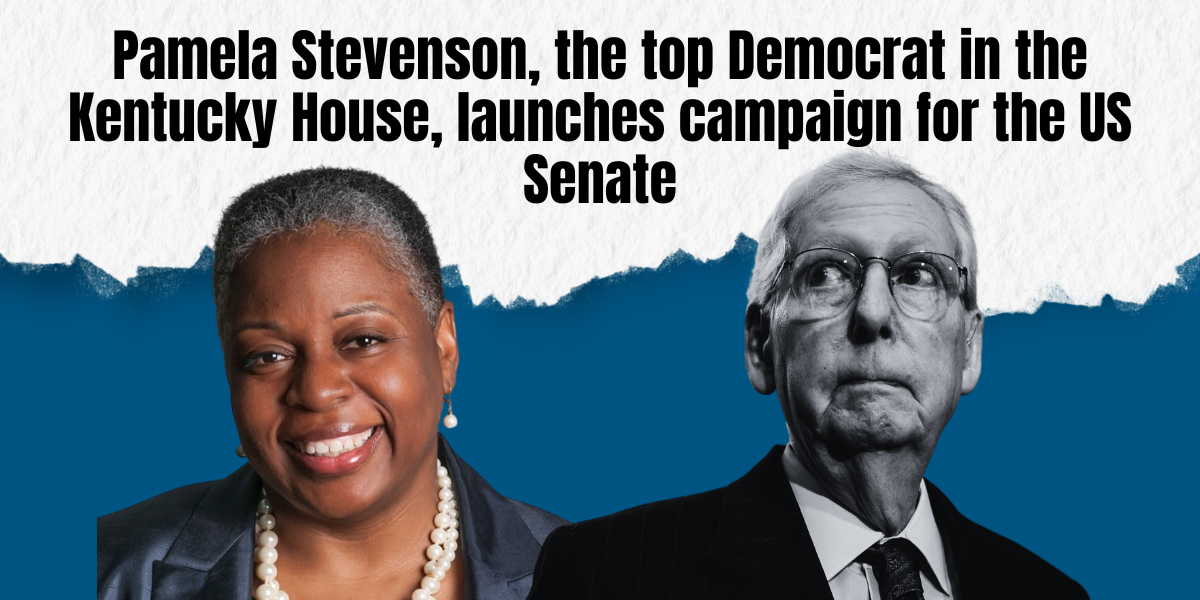 Pamela Stevenson, the top Democrat in the KY House, launches campaign for the US Senate