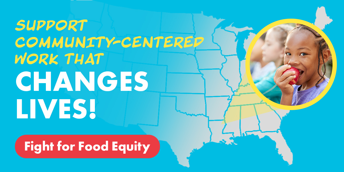 Summort community-centered work that changes lives! Fight for Food Equity.
