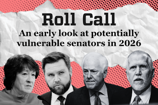 Roll Call: An early look at potentially vulnerable senators in 2026