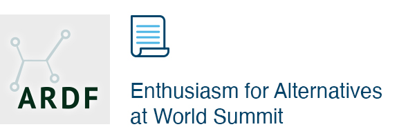 Enthusiasm for Alternatives at World Summit