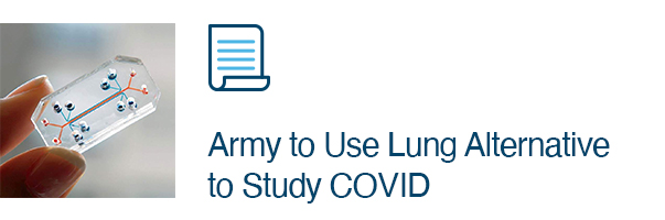 Army to Use Lung Alternative to Study COVID