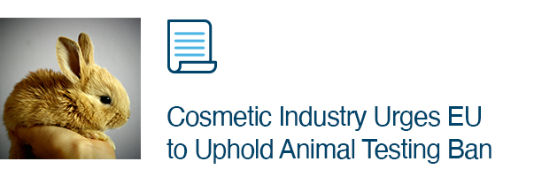 Cosmetic Industry Urges EU to Uphold Animal Testing Ban