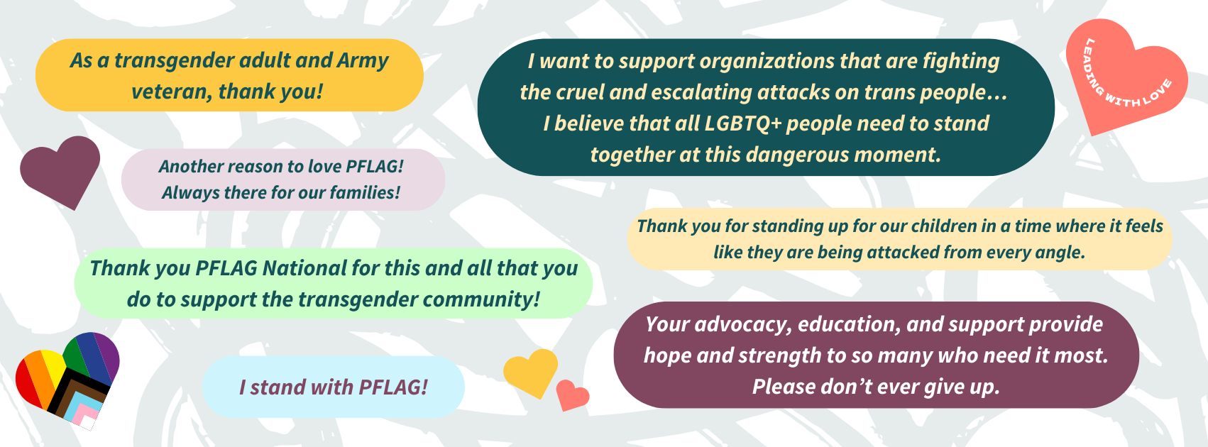 graphic with seven short quotes of love and support from PFLAG followers and members.