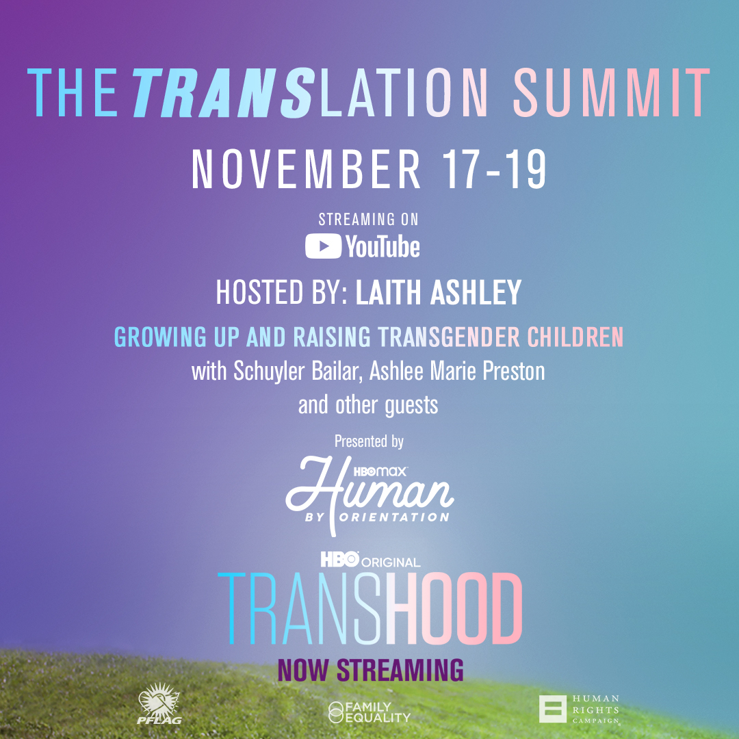 TRANSlation summit, join on November 17-19 at HBO's YouTube channel