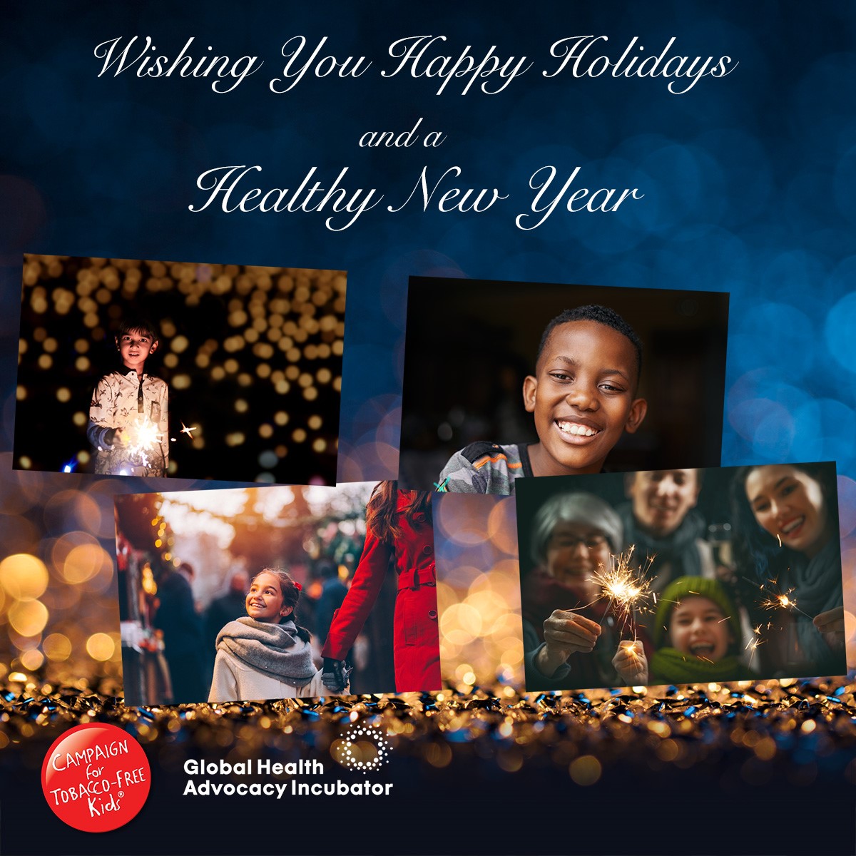 Wishing You Happy Holidays and a Healthy New YearCampaign for Tobacco-Free Kids | Global Health Advocacy Incubator