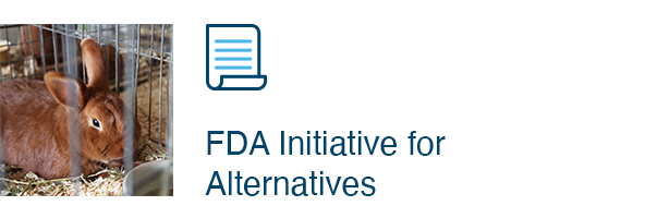 FDA Initiative for Alternatives