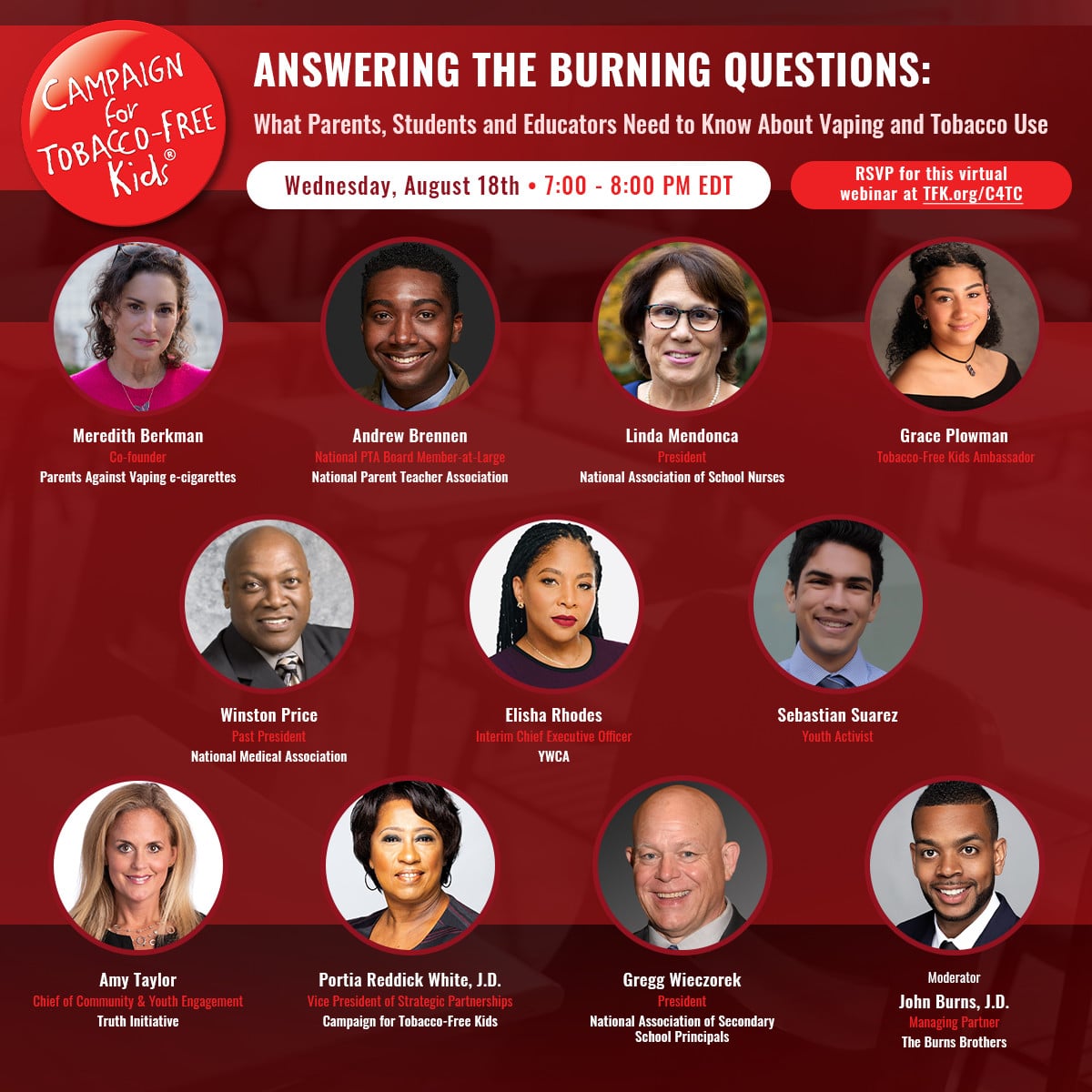Answering the Burning Questions: What Parents, Students and Educators Need to Know About Vaping and Tobacco UseWednesday, August 18th • 7:00 p.m. EDTRSVP for this free webinar at tfk.org/c4tc.