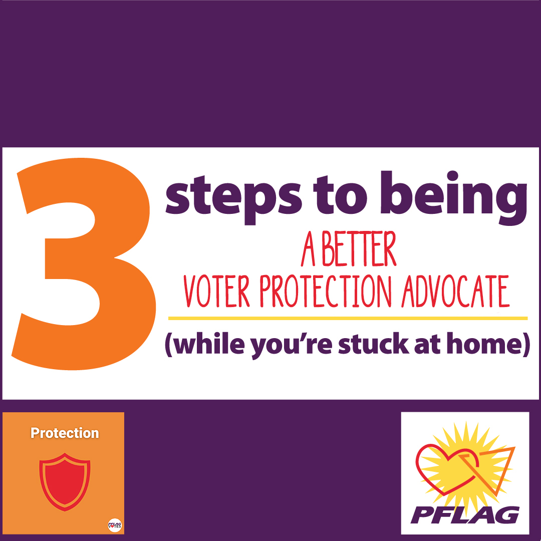Three steps to being a better voter protection advocate.