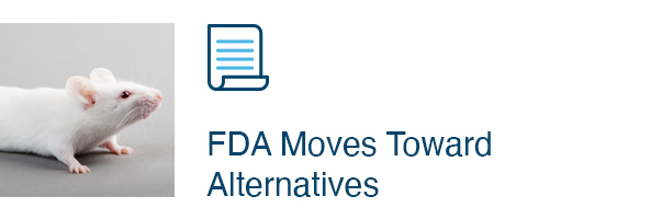 FDA Moves Toward Alternatives