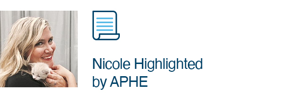 Nicole Highlighted by APHE 