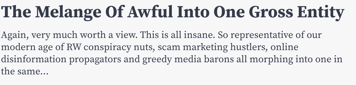 “The melange of awful into one gross entity”
