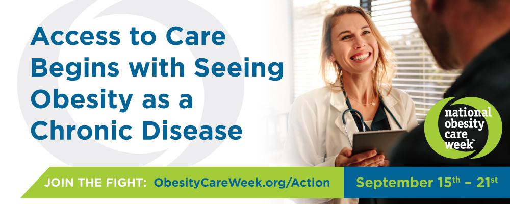 Click Here to support improving access to care for patients with obesity