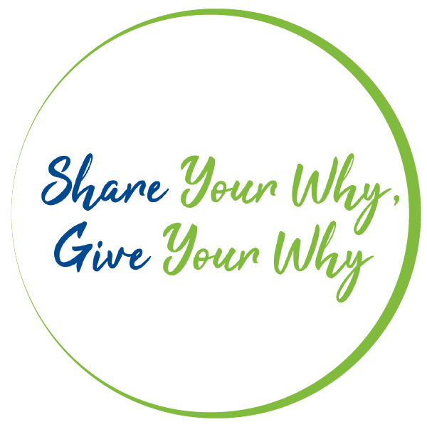 Share your why, give your why