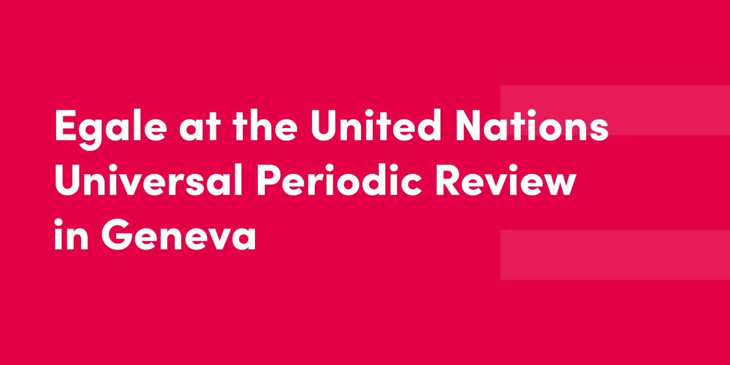 Egale at the United Nations Universal Periodic Review in Geneva