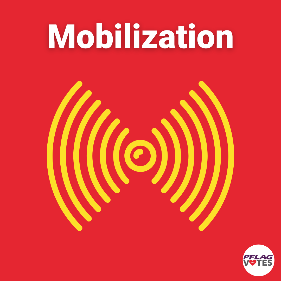 Mobilize the vote